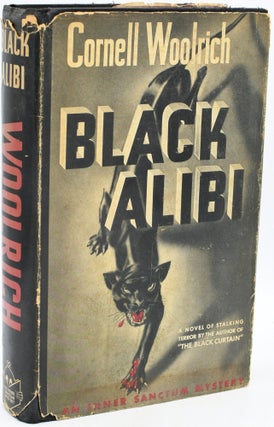 Item #295861 [MYSTERY] [NOIR] BLACK ALIBI. Cornell Woolrich