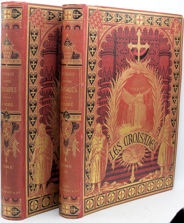 Item #296057 [ILLUSTRATED BOOKS] [FRENCH] [FOLIO] HISTOIRE DES CROISADES [2 VOLUMES]. Joseph-Francois Michaud | Gustave Dore.