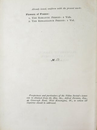 [POETRY] [ANTHOLOGY] FLOWERS OF FRANCE: THE LATTER DAYS: ACKERMAN TO WARNERY: REPRESENTATIVE POES OF THE NINETEENTH AND TWENTIETH CENTURIES: RENDERED INTO ENGLISH VERSE: IN ACCORDANCE WITH THE ORIGINAL FORMS ... IN TWO VOLUMES (COMPLETE)