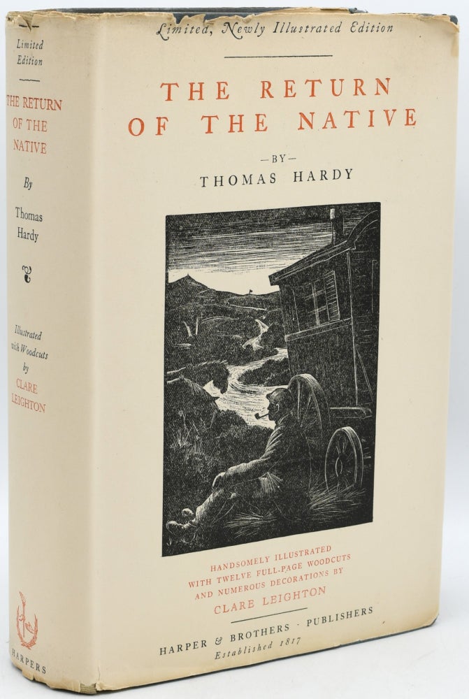Item #296255 [PRESENTATION BY THE ILLUSTRATOR] RETURN OF THE NATIVE. Thomas Hardy | Clare Leighton.