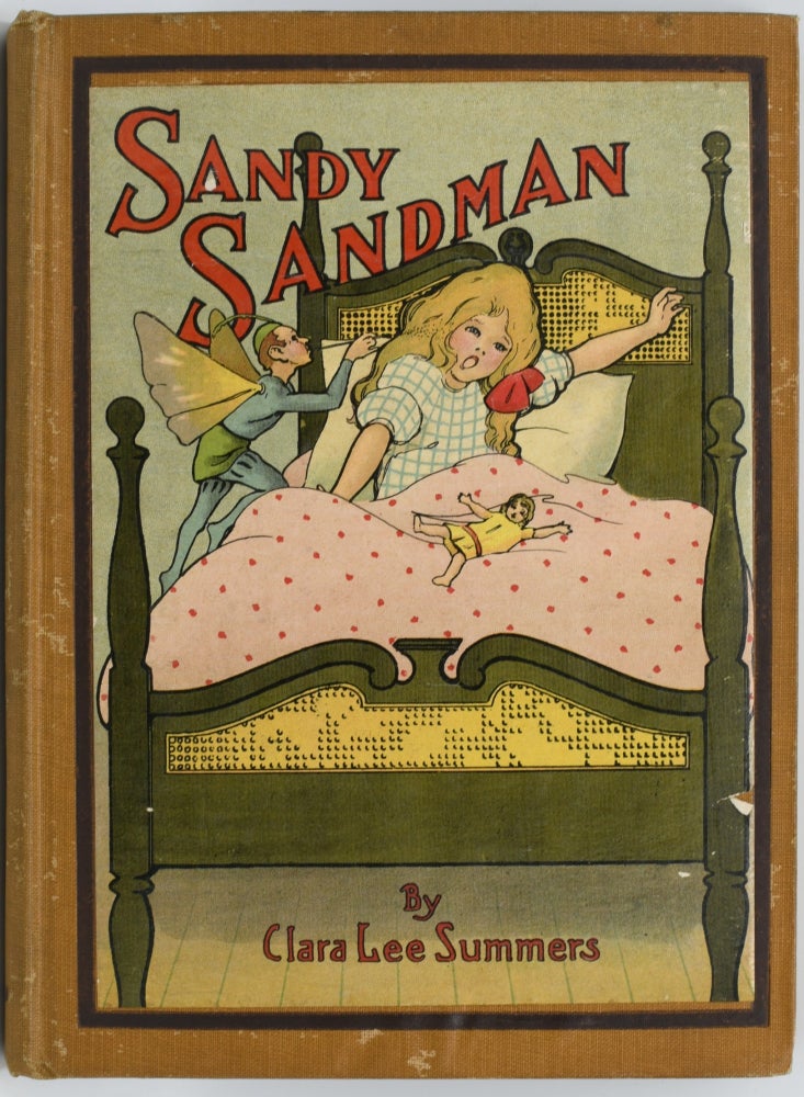 Item #296431 [CHILDREN] SANDY SANDMAN. Clara Lee Summers | Mae Herrick Scannell.