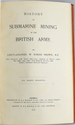 [MILITARY] HISTORY OF SUBMARINE MINING IN THE BRITISH ARMY