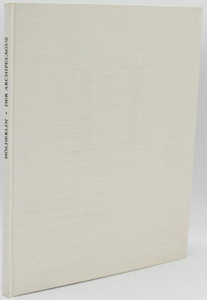 Item #296615 [SPECIAL PRESS] DER ARCHIPELAGUS. Friedrich Holderlin | Cornelia von Mengershausen, Art