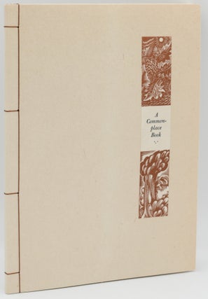 Item #296683 [SPEICAL PRESS] A COMMONPLACE BOOK. PROFOUND & PROFANE THOUGHTS & OBSERVATIONS...