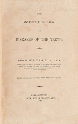 [DENTISTRY] THE ANATOMY, PHYSIOLOGY, AND DISEASES OF THE TEETH