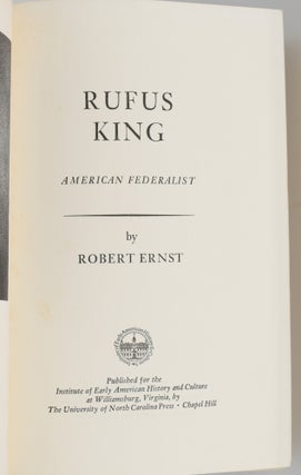 [AMERICANA] RUFUS KING. AMERICAN FEDERALIST