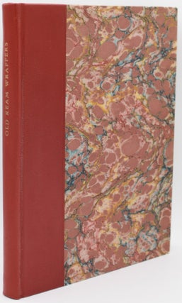 Item #296967 [SPECIAL PRESS] OLD REAM WRAPPERS. AN ESSAY ON EARLY REAM WRAPPERS OF ANTIQUARIAN...