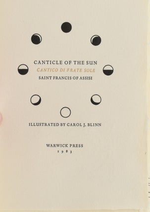 Item #297096 [SPECIAL PRESS] CANTICLE OF THE SUN. CANTICO DI FRATE SOLE. [WITH PROSPECTUS]...