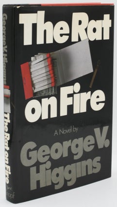 Item #297194 [SIGNED] THE RAT ON FIRE. George Higgins
