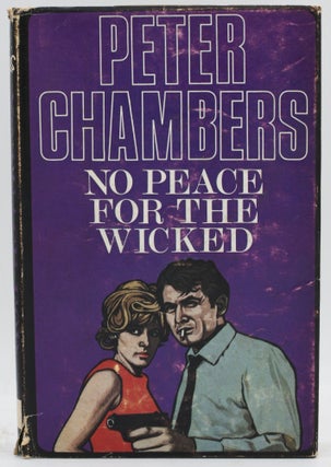 Item #297249 [MYSTERY] NO PEACE FOR THE WICKED. Peter Chambers