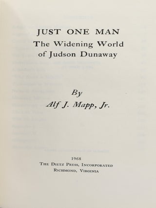 [AMERICANA] JUST ONE MAN. THE WIDENING WORLD OF JUDSON DUNAWAY.