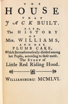 Item #297390 [CHILDREN] THE HOUSE THAT JACK BUILT. ALSO, THE HISTORY OF MRS. WILLIAMS, AND HER...