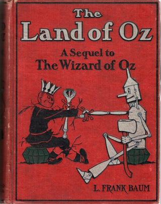 Item #297397 [CHILDREN] THE MARVELOUS LAND OF OZ. BEING AN ACCOUNT OF THE FURTHER ADVENTURES OF...
