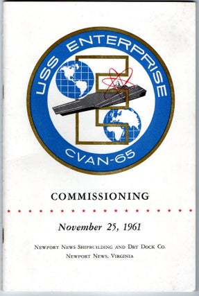 Item #297559 [PROGRAM] COMMISSIONING THE USS ENTERPRISE CVAN-65. NOVEMBER 25, 1961. WITH...