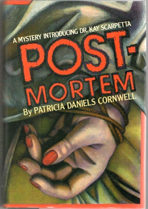 Item #297582 [SIGNED] [MYSTERY] POSTMORTEM [POST-MORTEM]. Patricia Daniels Cornwell