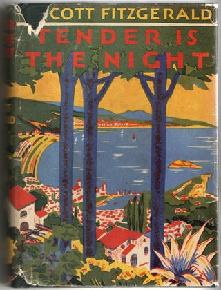Item #297622 [LITERATURE] TENDER IS THE NIGHT (Facsimile First Edition). F. Scott Fitzgerald