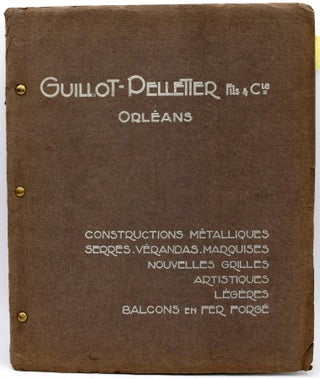 Item #297630 [TRADE CATALOG] [FRENCH] GUILLOT-PETTETIER FILS & CIE. CONSTRUCTIONS METALLIQUES. ...