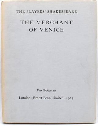 Item #297675 [SPECIAL PRESS] THE PLAYER’S SHAKESPEARE. THE MERCHANT OF VENICE. PRINTED FROM...