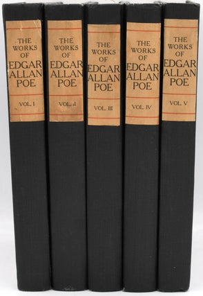 Item #297687 [POETRY] [LITERATURE] THE WORKS OF EDGAR ALLAN POE. THE RAVEN EDITION. 5 VOLUMES;...