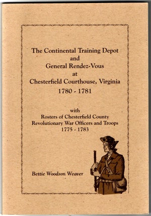 Item #297701 [AMERICANA] THE CONTINENTAL TRAINING DEPOT AND GENERAL RENDEZ-VOUS AT CHESTERFIELD...