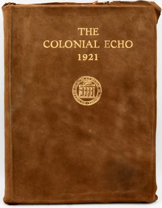 Item #297713 [YEARBOOK] THE COLONIAL ECHO. 1921