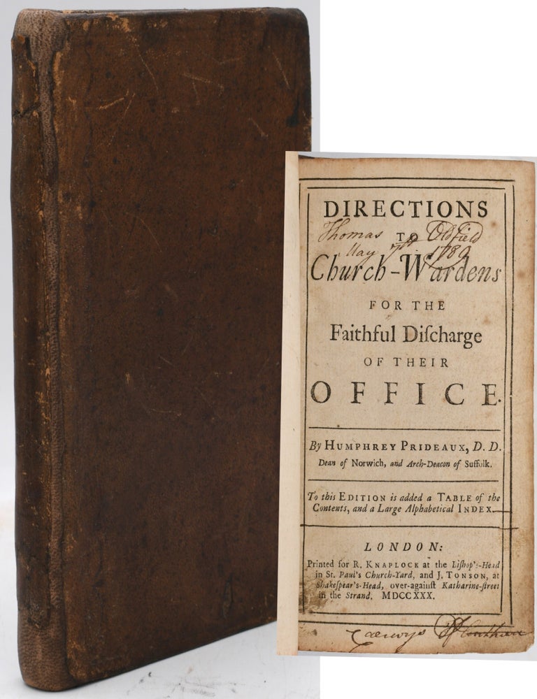 Item #298202 [RELIGION] DIRECTIONS TO CHURCH-WARDENS FOR THE FAITHFUL DISCHARGE OF THEIR OFFICE. D. D Humphrey Prideaux.