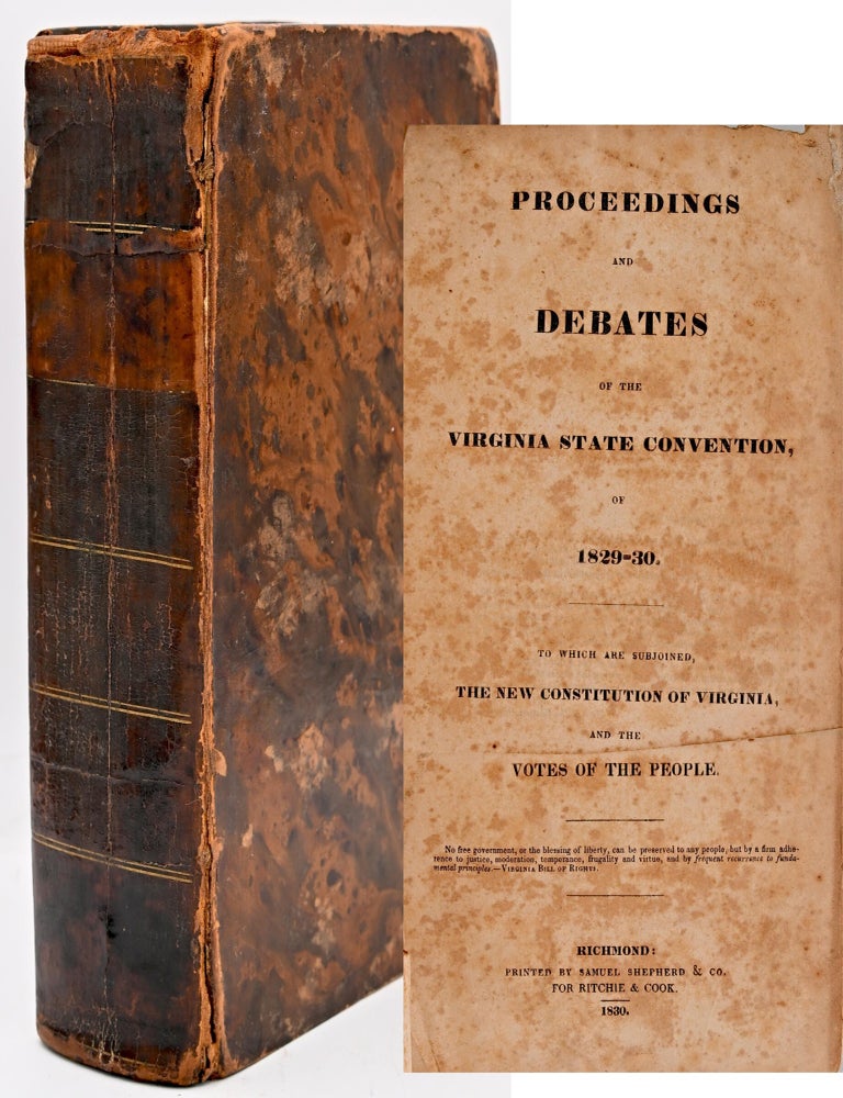 VIRGINIA LAW PROCEEDINGS AND DEBATES OF THE VIRGINIA STATE CONVENTION ...