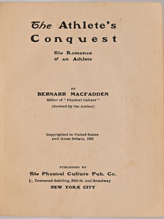 [LITERATURE] THE ATHLETE&rsquo;S CONQUEST. THE ROMANCE OF AN ATHLETE
