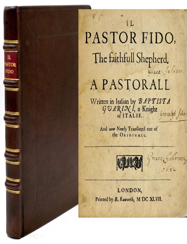 Item #299273 [LITERATURE] PASTOR FIDO, THE FAITHFULL SHEPHERD. A PASTORORALL. Baptista Guarini.