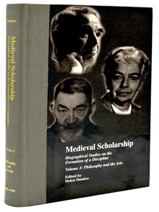 Item #299330 [PHILOSOPHY] MEDIEVAL SCHOLARSHIP BIOGRAPHICAL STUDIES ON THE FORMATION OF A...