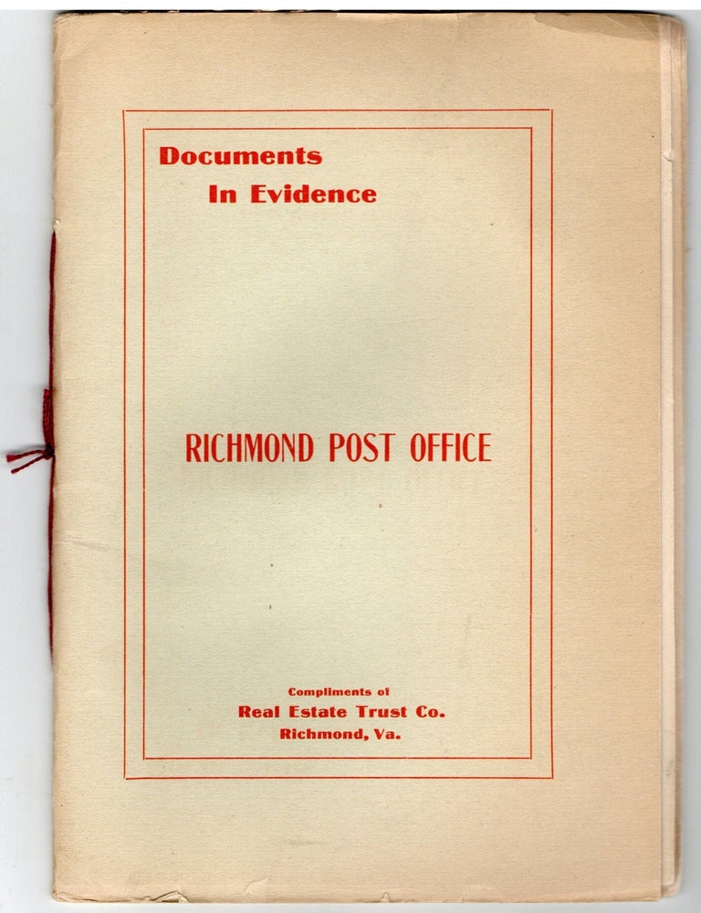 VIRGINIA RICHMOND POST OFFICE DOCUMENTS IN EVIDENCE | Real Estate Trust Co
