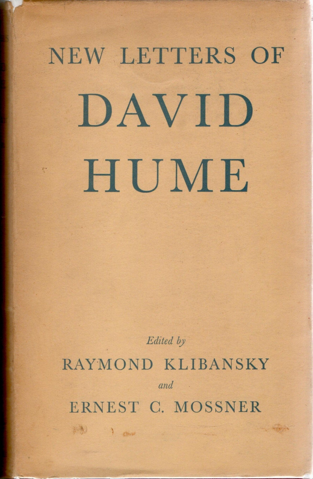 PHILOSOPHY NEW LETTERS OF DAVID HUME~ | Raymond Klibansky | Ernest C ...