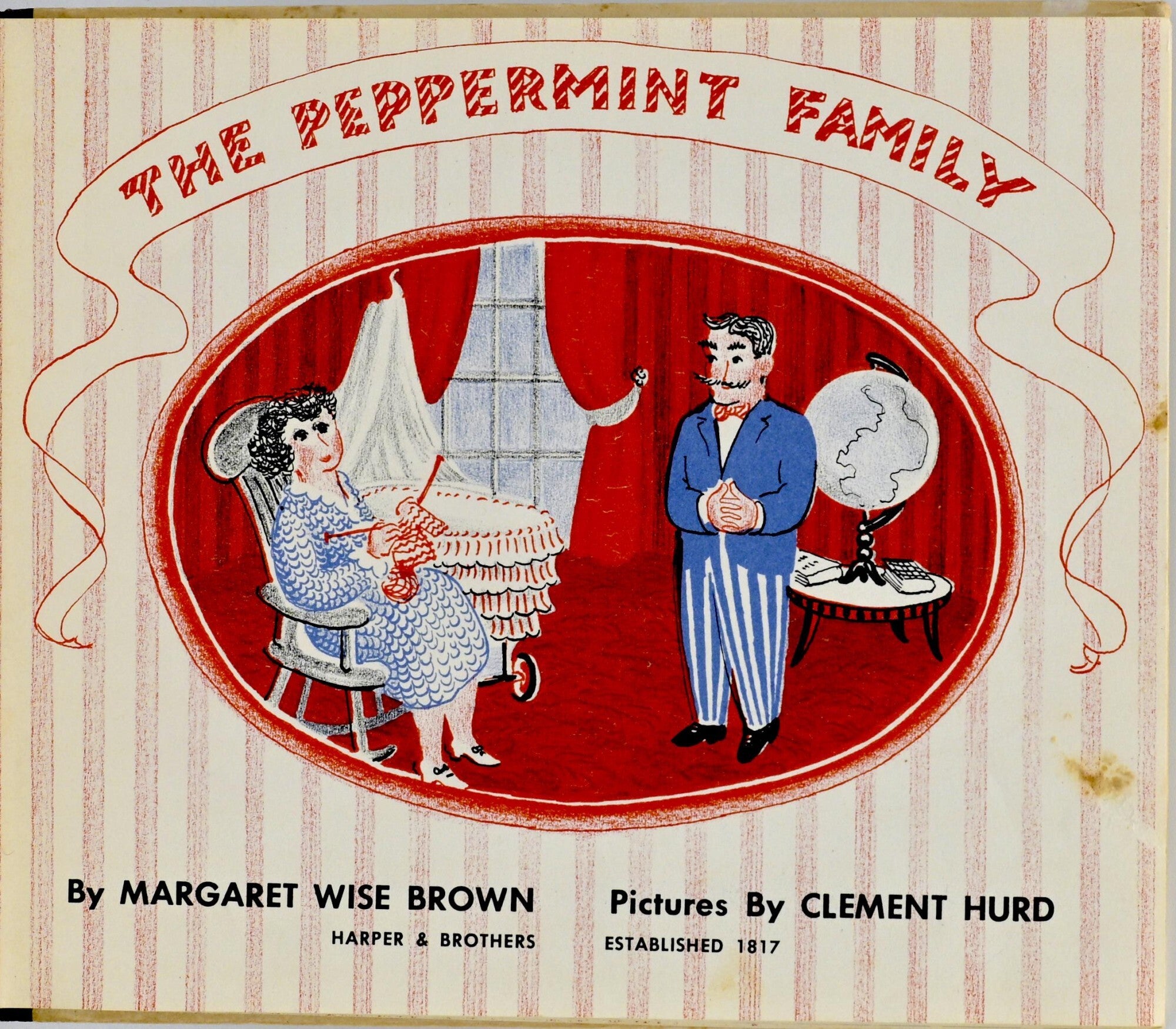 CHILDREN THE PEPPERMINT FAMILY | Margaret Wise Brown, Clement Hurd