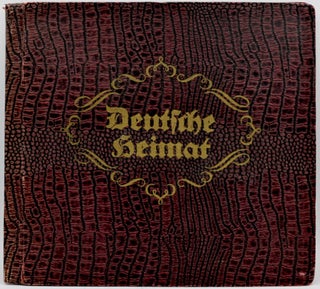 Item #299606 Deutsche Heimat; Eine Sammlung Von Bildern, Die Von Deutscher Geschichte Und...