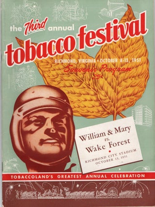 Item #299678 [VIRGINIA] [RICHMOND] SOUVENIR PROGRAM. THE 3rd ANNUAL TOBACCO FESTIVAL. ...