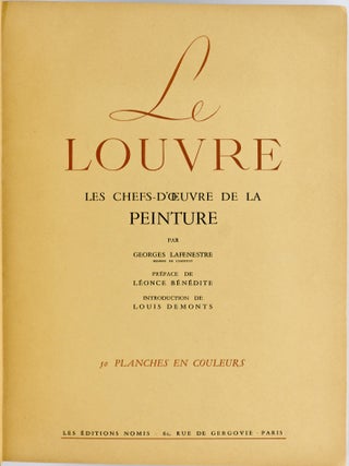 LE LOUVRE. LES CHEF-D’OEUVRE DE LA PEINTURE; THE MASTERPIECES OF PAINTING (2 Volumes)