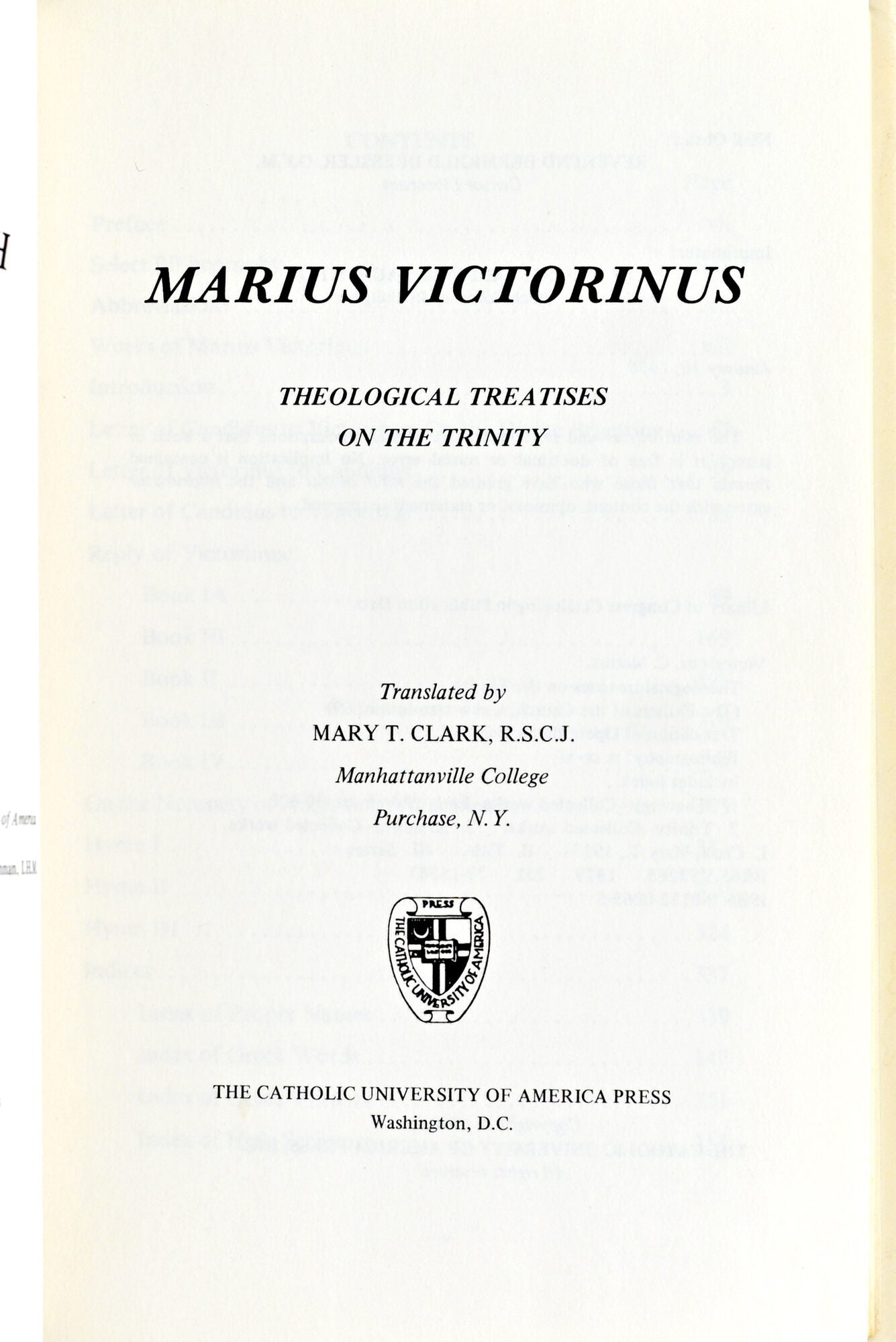 RELIGION THE FATHERS OF THE CHURCH THEOLOGICAL TREATISES ON THE TRINITY ...