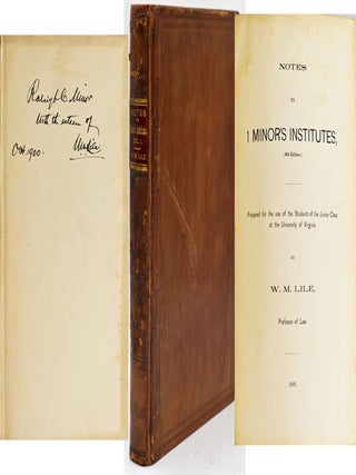 NOTES TO [VOL.] 1 MINOR&rsquo;S INSTITUTES, (4th Edition). PREPARED FOR THE USE OF THE STUDENTS OF...