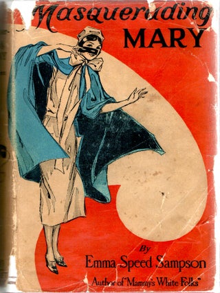 Item #300234 MASQUERADING MARY. Emma Speed Sampson