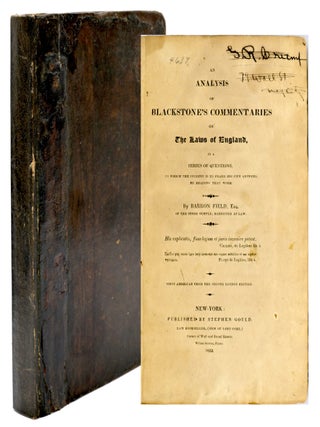 Item #300370 [LAW] AN ANALYSIS OF BLACKSTONE&rsquo;S COMMENTARIES ON THE LAWS OF ENGLAND, IN A SERIES...