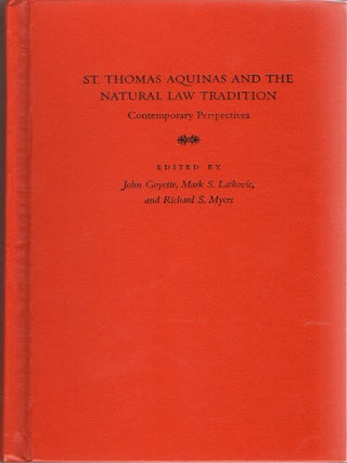 Item #300388 [RELIGION] ST. THOMAS AQUINAS AND THE NATURAL LAW TRADITION CONTEMPORARY...