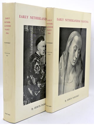 ART] EARLY NETHERLANDISH PAINTING: ITS ORIGINS AND CHARACTER (2 Volumes