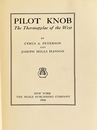 [NEALE IMPRINT] [CIVIL WAR] PILOT KNOB