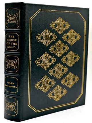 Item #300630 [LITERATURE] THE HOUSE OF THE DEAD. Fyodor Dostoevsky | Fritz Eichenberg, | Boris...