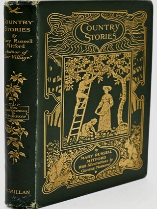 Item #300641 [LITERATURE] COUNTRY STORIES. Mary Rusell Mitford