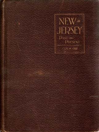 Item #300649 NEW JERSEY: Past and Present 1524 - 1896