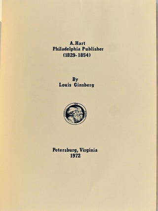 [BOOKS ON BOOKS] A. HART. PHILADELPHIA PUBLISHER (1829-1854)